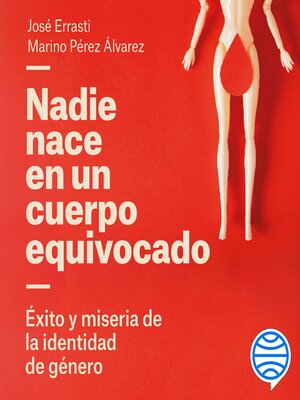 Nadie nace en un cuerpo equivocado - Audiobook